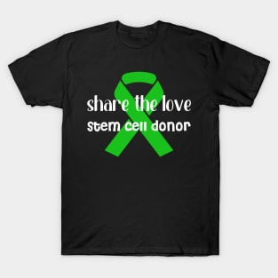 STEM CELL DONOR T-Shirt